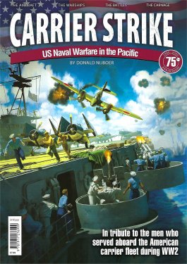 Carrier Strike.U.S Naval Warfare in the Pacific