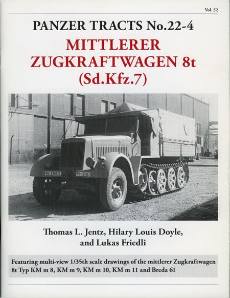 Panzer Tracts No.22-4 – m.Zgkw. 8t Sd.Kfz.7