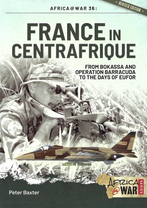 AFRICA@WAR: FRANCE IN CENTRAFRIQUE