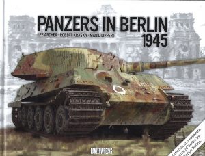 Panzers in Berlin 1945