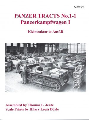 PANZER TRACTS NO. 1-1: PANZERKAMPFWAGEN I