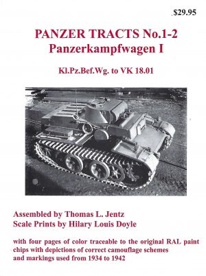 Panzer Tracts No 1-2 Panzerkampfwagen I - Kl.Pz.Bef.Wg. To VK 18.01