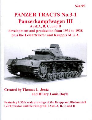 Panzer Tracts No.3-1 – Pz.Kpfw.III Ausf.A, B, C and D
