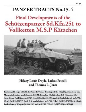 Panzer Tracts No.15-4 – Final development of m.SPW