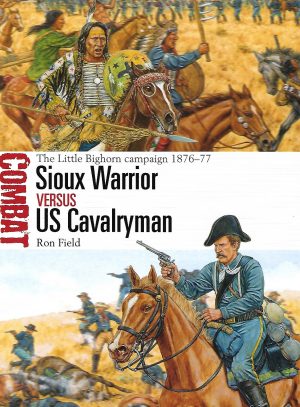 Combat 43. Sioux versus US Cavalryman