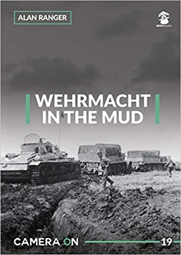 Wehrmacht in the Mud (Camera on 19)