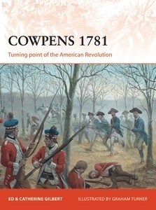 Cowpens 1781 Turning point of the American Revolution Campaign 283