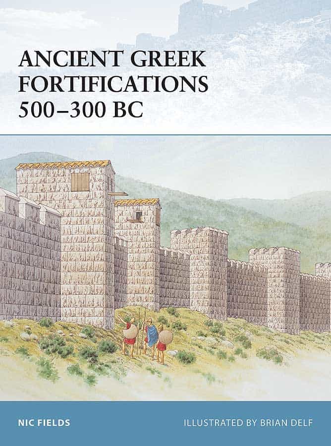 Ancient Greek Fortifications 500–300 BC Fortress 40