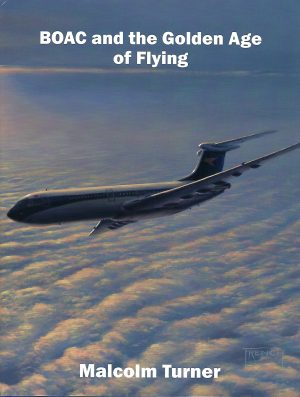 BOAC and the Golden Age of Flying
