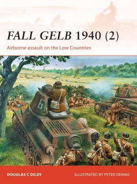 Campaign 265.Fall Gelb 1940 Volume 2