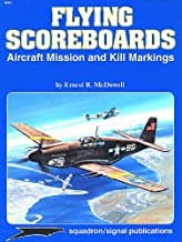 Flying Scoreboards: Aircraft Mission & Kill Markings
