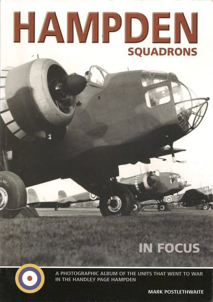 Hampden Squadrons in Focus