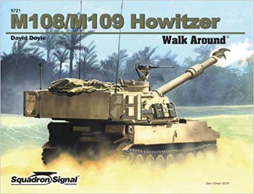M108/M109  Howitzer Walk Around