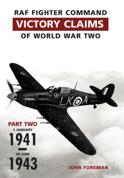 RAF Fighter Command Victory Claims of WW2 Part 2