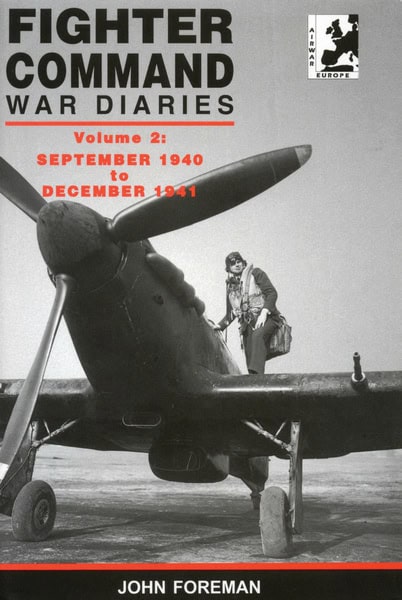 Fighter Command War Diary Series (Volume 2) by John Foreman
