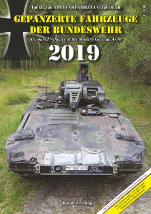 Tankograd Yearbook Armoured Vehicles of the Modern German Army 2019
