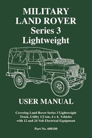 Military Land Rover Series III Lightweight Owners Handbook