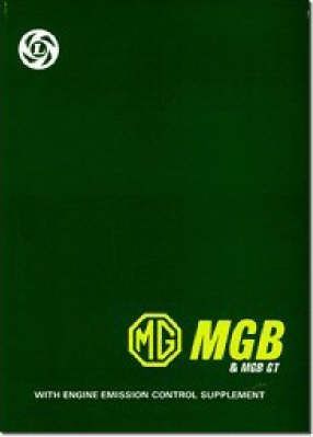 MG MGB & MGB GT Workshop Manual
