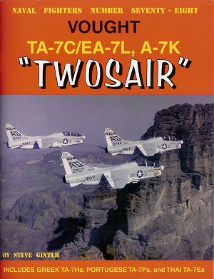 Naval Fighters 78 Vought TA-7C/EA-7L, AF A-7K "Twosairs"