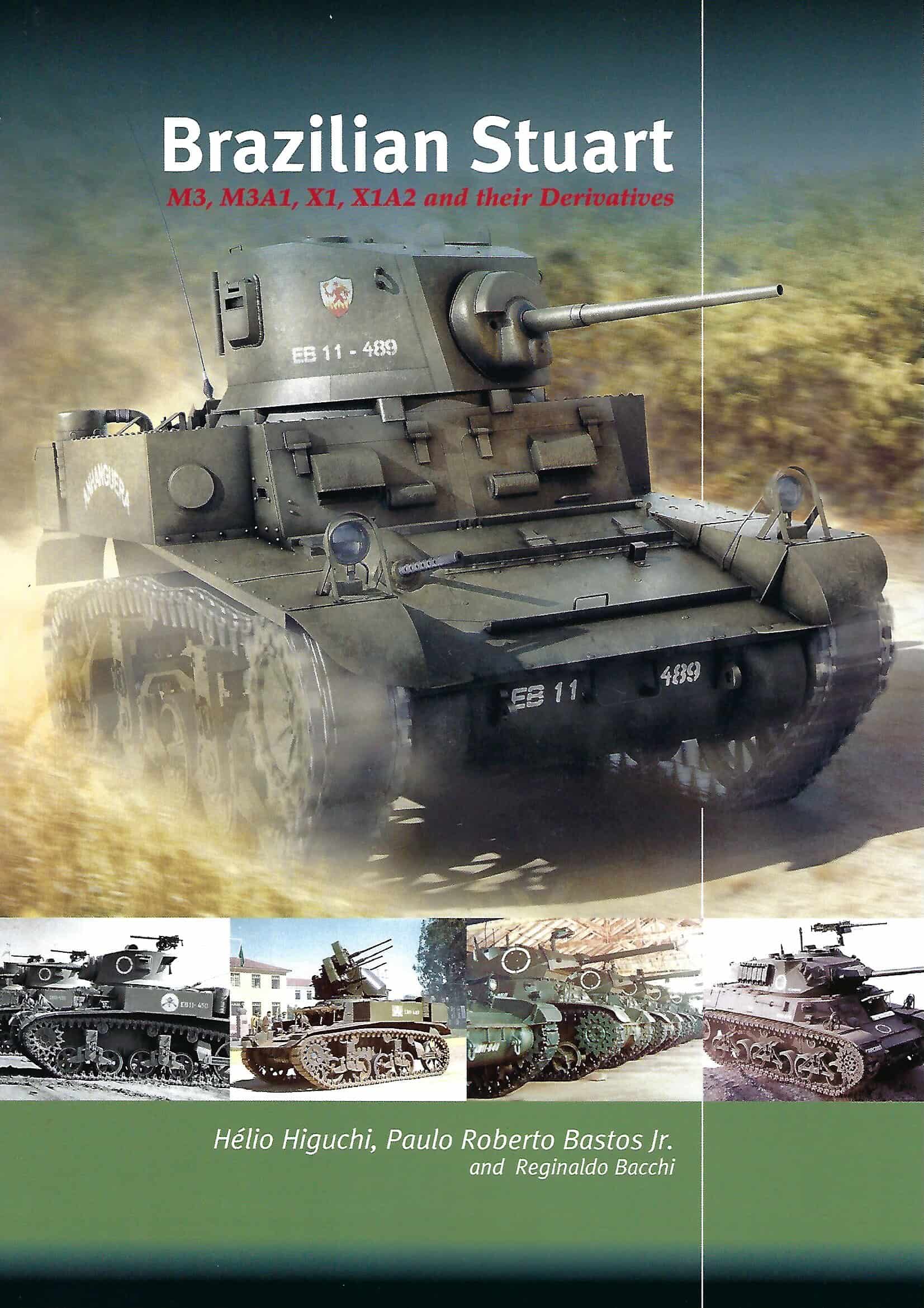 Brazilian Stuart  M3, M3A1, X1, X1A2 and their Derivatives