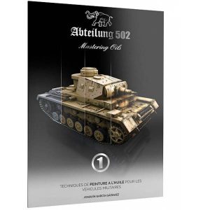 MASTERING OILS 1. OIL PAINTING TECHNIQUES ON AFVS