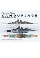 German Naval Camouflage Volume II: 1942 - 1945