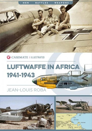 The Luftwaffe in Africa 1941-1943