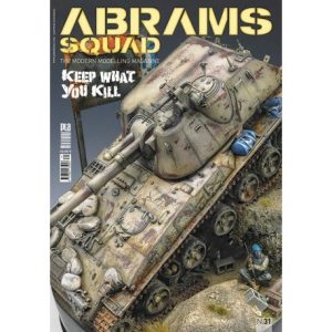 Abrams Squad 31. Keep what you kill.