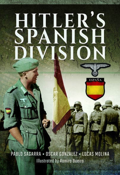 HITLER`S SPANISH DIVISION