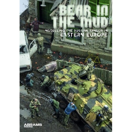 Bear in the Mud.Modelling the Russian Armor in Eastern Europe