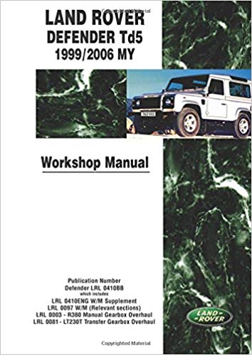 Land Rover Defender Td5 1999-2006 Workshop Manual