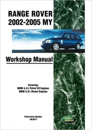 Range Rover 2002-2005 Workshop Manual (LRL0477)