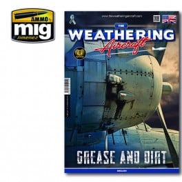 The Weathering Aircraft Issue 15. Grease and Dirt