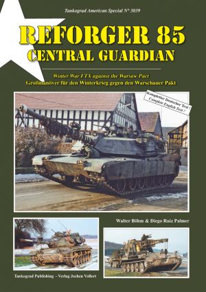 Tankograd 3039 REFORGER 85 Central Guardian