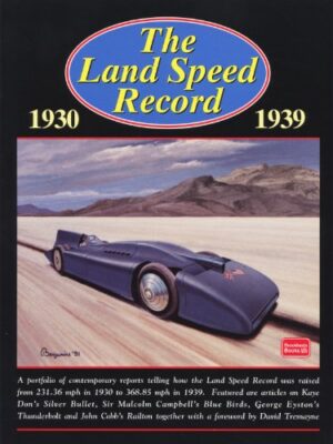 The Land Speed Record 1930-1939