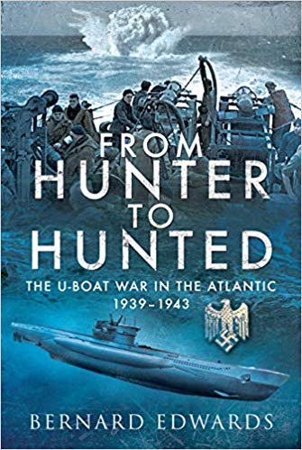 From Hunter to Hunted: The U-Boat in the Atlantic, 1939-1943