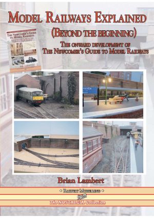 Model Railways Explained-Beyond the Beginning PRE-ORDER