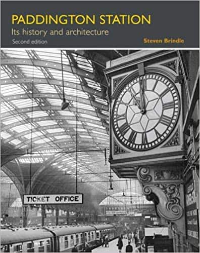 Paddington Station Its history and architecture