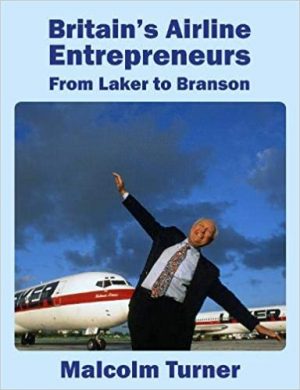 Britain's Airline Entrepreneurs (DUE MAY 2020)