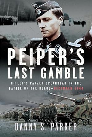 Peiper's Last Gamble