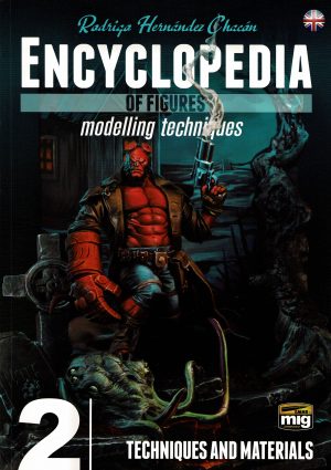 Encyclopedia of Figures Modeling Techniques Volume 2 Techniques and Materials