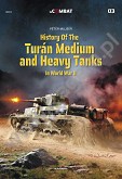 In Combat 03.History of the Turan Medium and Heavy Tanks in World War II
