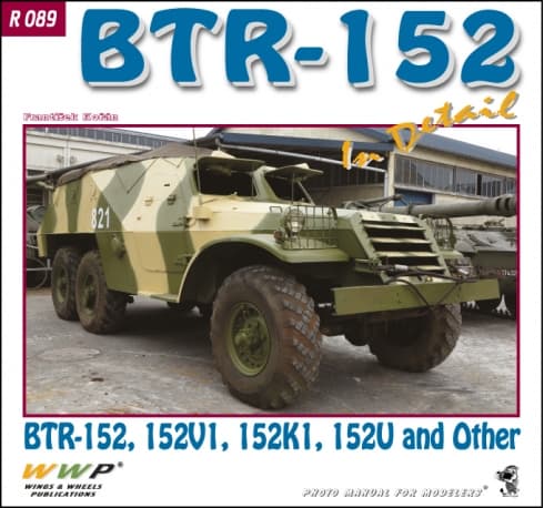 Red 089. BTR-152 in Detail