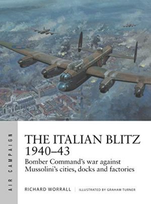 The Italian Blitz 1940–43 ACM 17