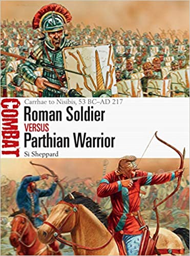Roman Soldier vs Parthian Warrior CBT 50