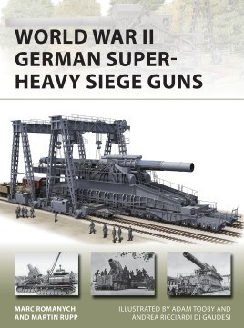 World War II German Super-Heavy Siege Guns NVG 280 DUE LATE 2020