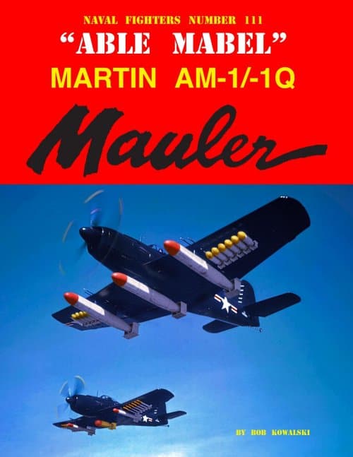 Naval Fighters 111 Number Martin AM-1/1Q Mauler "Abel Mable"