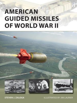 American Guided Missiles of World War II NVG 283