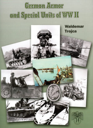 German Armor and Special Units of WW2