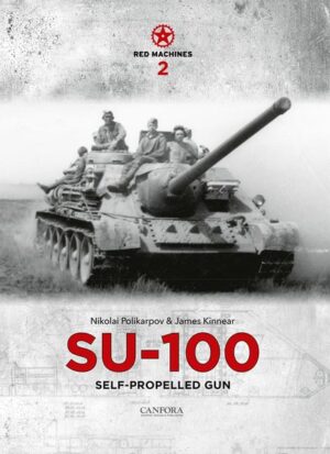 Red Machines 2: SU-100 Self-Propelled Gun